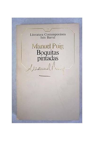 Literatura Contemporánea (17): Boquitas pintadas.